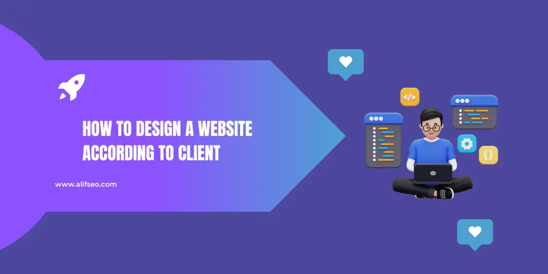 How to Design a Website According to Client
