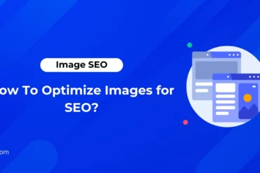 How To Optimize Images for SEO 2024?