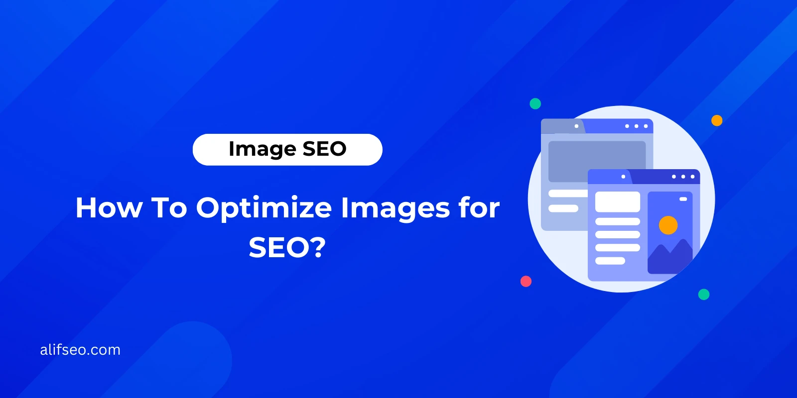 How To Optimize Images for SEO 2024?